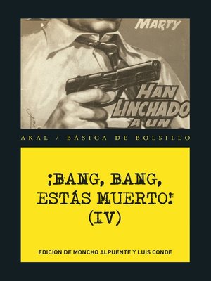 cover image of ¡Bang, bang, estás muerto IV !